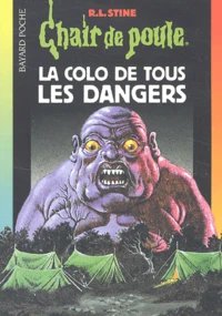 La colo de tous les dangers