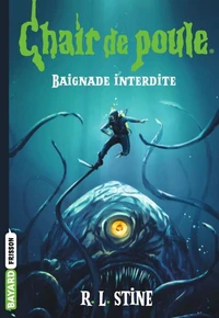 Chair de poule, Tome 7 : Baignade interdite