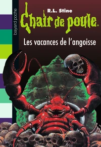 Les Vacances de l'angoisse
