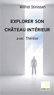 Explorer son château intérieur