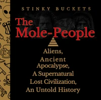 The Mole People