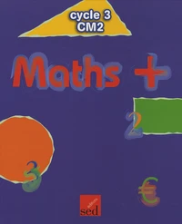 Maths + cycle 3 CM2