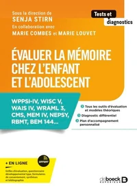 Évaluer la mémoire chez l’enfant et l’adolescent