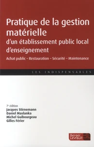 Pratique de la gestion matérielle d'un établissement public local d'enseignement