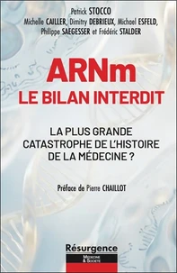 ARNm - Le bilan interdit