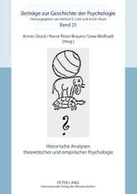 Historische analysen theoretischer und empirischer Psychologie