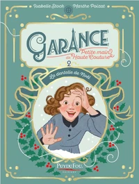 Garance, petite main de Haute Couture - Tome 2