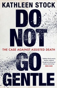 Do Not Go Gentle