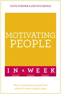 Motivating People in a Week: Teach Yourself