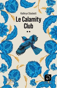Le Calamity club (Vol 2)