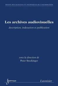 Les archives audiovisuelles