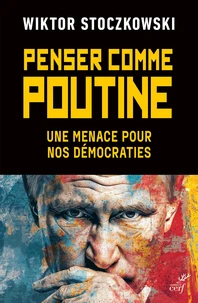 Penser comme Poutine