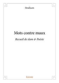 Mots contre maux