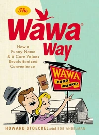 The Wawa Way