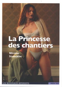 La princesse des chantiers