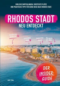 Rhodos-Stadt neu entdeckt