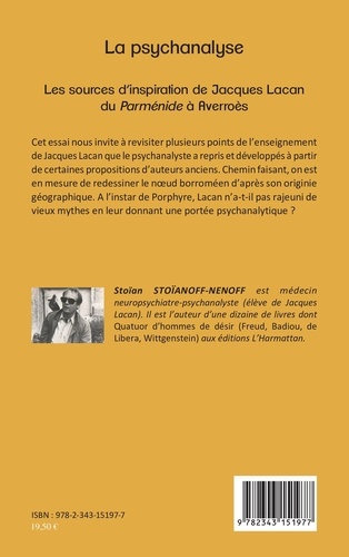 La psychanalyse. Les sources d'inspiration de Jacques Lacan, du Parménide à Averroès