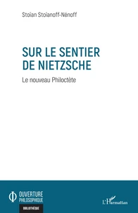 Sur le sentier de Nietzsche