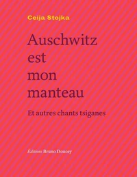 Auschwitz est mon manteau