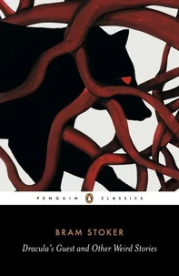 "Dracula's Guest" and Other Weird Tales