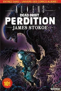 Aliens : Perdition (Dead Orbit)