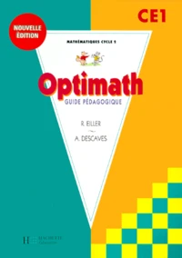 Mathematiques Ce1. Guide Pedagogique, Edition 2000