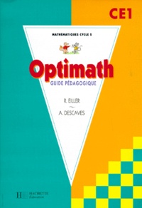  Stoltz et Robert Eiller - Optimath Ce1. Guide Pedagogique.