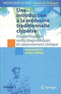 Une introduction à la médecine traditionnelle chinoise, tome 2