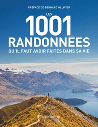 Les 1001 randonnées qu'il faut avoir faites dans sa vie