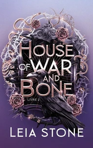 Gilded City - Tome 2 : House of War and Bone