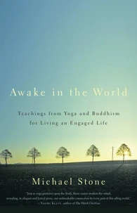 Awake in the World