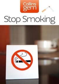Stop Smoking.