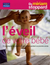 L'éveil de votre bébé