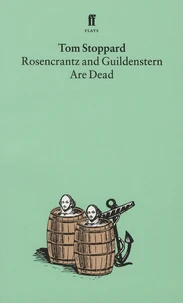Rosencrantz and Guildenstern are dead