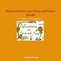 Naturmärchen von Flora und Fauna Band4