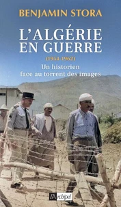 L'Algérie en guerre (1954-1962)