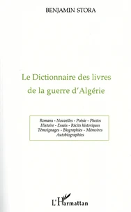 Le dictionnaire des livres de la guerre d'Algérie