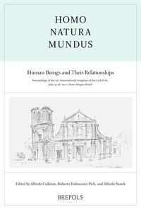 Homo, Natura, Mundus: Human Beings and Their Relationships