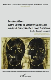 Les frontières entre liberté et interventionnisme en droit français et droit brésilien