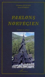 Parlons norvégien. Langue et culture