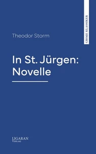 In St. Jürgen: Novelle