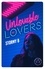 Unlovable Lovers Tome 1