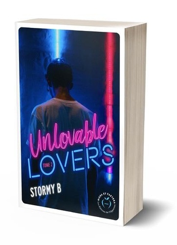 Unlovable Lovers Tome 2