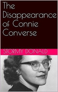  Stormy Donald - The Disappearance of Connie Converse.