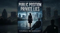Public Positions Private Lies