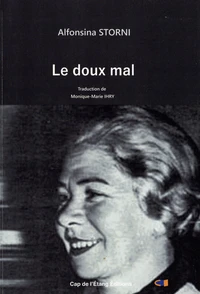 Le doux mal