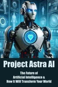  StoryBuddiesPlay - Project Astra AI: The Future of Artificial Intelligence.