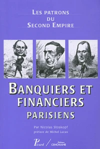 Banquiers et financiers parisiens