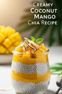 Creamy Coconut Mango Chia Recipe