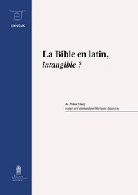 La Bible en latin, intangible ?